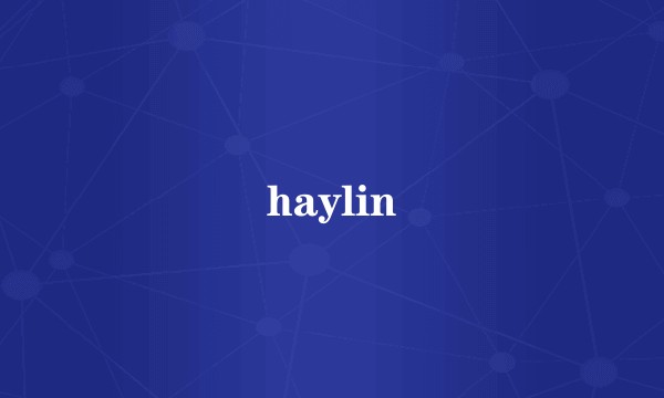 haylin