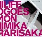 Life goes on(2005年有坂美香发行专辑)