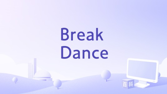 Break Dance