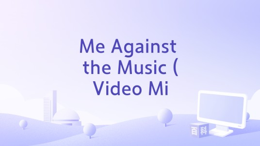Me Against the Music (Video Mi