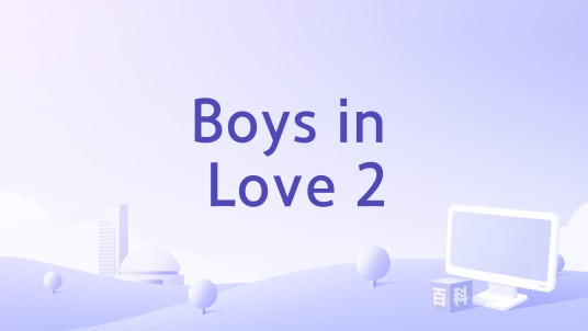 Boys in Love 2