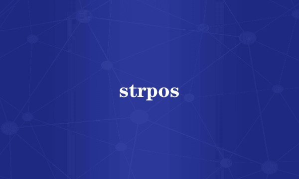 strpos