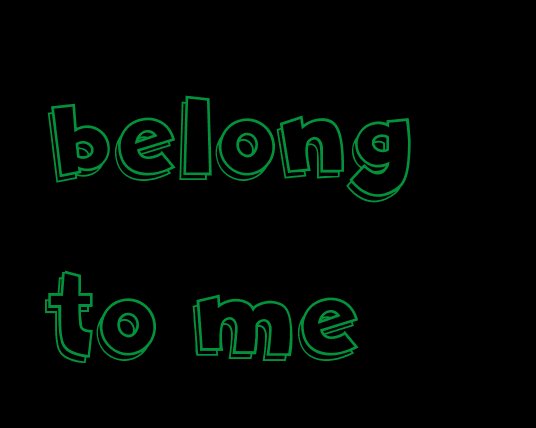 belong to me还是my